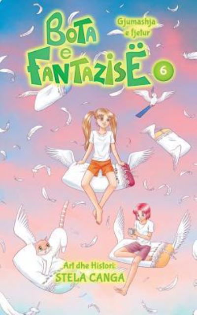 Cover for Stela Canga · Bota E Fantazise (Paperback Book) (2017)