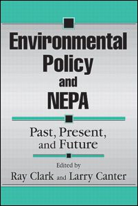 Cover for Larry W. Canter · Environmental Policy and NEPA: Past, Present, and Future (Hardcover Book) (1997)