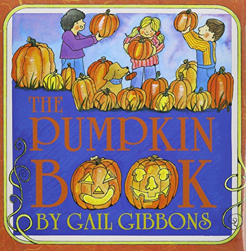 Cover for Gail Gibbons · The Pumpkin Book (Paperback Book) [Unabridged edition] (2002)