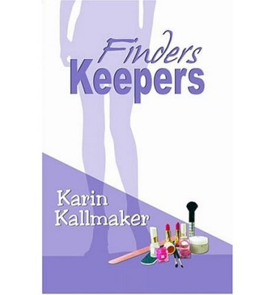 Cover for Karin Kallmaker · Finders Keepers (Paperback Book) (2007)