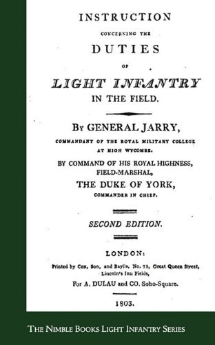 Cover for General Jarry · Instructions Concerning the Duties of Light Infantry in the Field (Pocketbok) (2010)