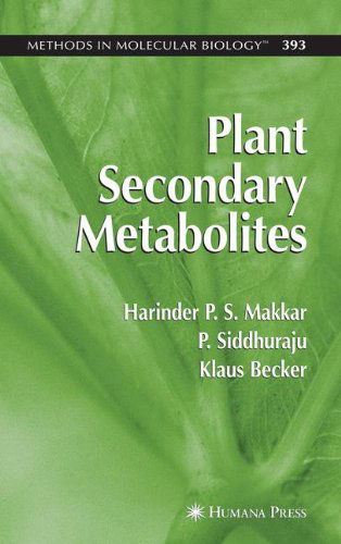 Cover for Harinder P.S. Makkar · Plant Secondary Metabolites - Methods in Molecular Biology (Paperback Book) [Softcover reprint of hardcover 1st ed. 2007 edition] (2010)