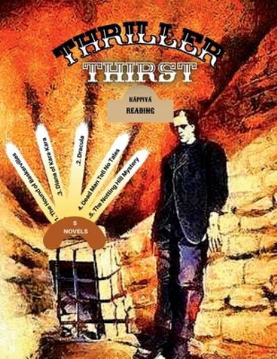 Cover for Kappiya Reading · Thriller Thirst (Pocketbok) (2021)