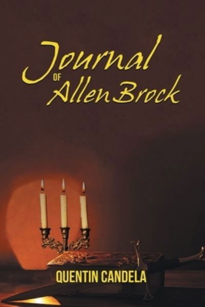 Cover for Quentin Candela · Journal of Allen Brock (Book) (2023)