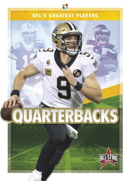 Cover for Tammy Gagne · Quarterbacks - NFL's Greatest Players (Pocketbok) (2019)