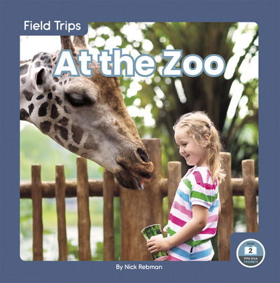 Cover for Nick Rebman · At the Zoo - Field Trips (Paperback Book) (2020)