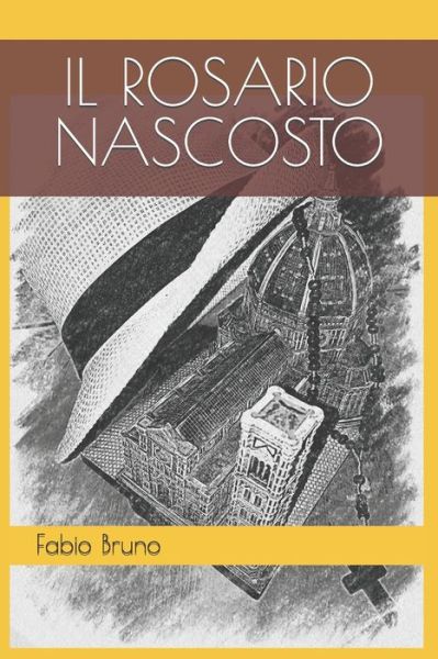 Cover for Fabio Bruno · Il rosario nascosto (Paperback Book) (2020)