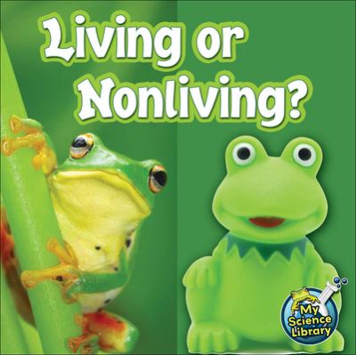 Cover for Kelli Hicks · Living or Nonliving? (Hardcover Book) (2019)