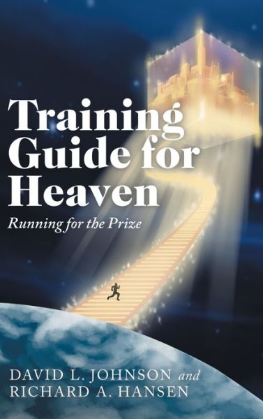 Cover for David L Johnson · Training Guide for Heaven (Hardcover Book) (2021)