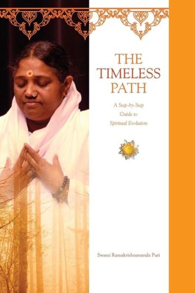 The Timeless Path - Swami Ramakrishnananda Puri - Books - M.A. Center - 9781680370720 - November 9, 2014