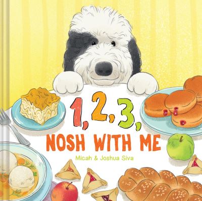 Cover for Micah Siva · 1, 2, 3, Nosh With Me (Hardcover Book) (2023)