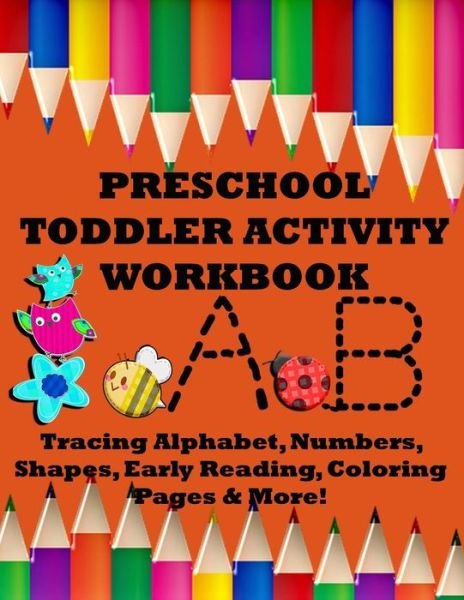 Cover for Cute &amp; Sassy Custom Gifts · Preschool Toddler Activity Workbook (Pocketbok) (2019)