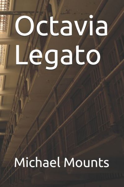 Cover for Michael Mounts · Octavia Legato (Paperback Book) (2019)