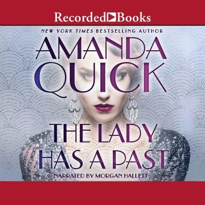 Cover for Amanda Quick · The Lady Has a Past (CD) (2021)