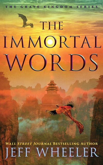 The Immortal Words - Jeff Wheeler - Muzyka - Brilliance Corporation - 9781713506720 - 22 września 2020