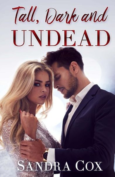 Cover for Sandra Cox · Tall, Dark and Undead (Paperback Book) (2018)