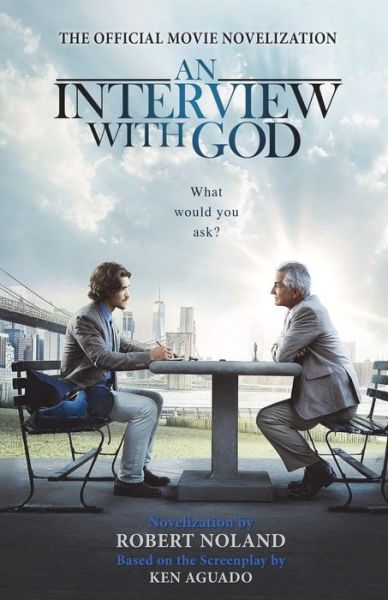 Cover for Ken Aguado · An Interview with God (Paperback Book) (2018)