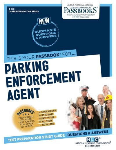 Cover for National Learning Corporation · Parking Enforcement Agent, 572 (Pocketbok) (2022)