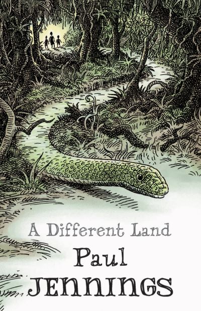 Cover for Paul Jennings · A Different Land (Paperback Book) (2020)