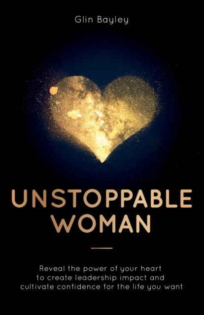 Cover for Glin Bayley · Unstoppable Woman (Paperback Book) (2020)