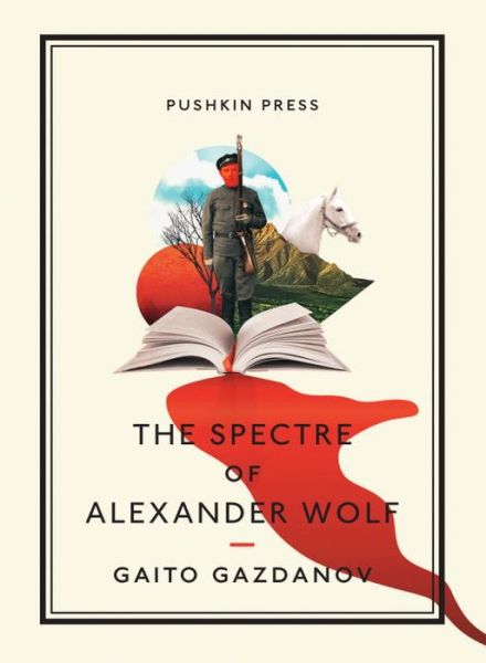 Cover for Gazdanov, Gaito (Author) · The Spectre of Alexander Wolf (Pocketbok) (2013)