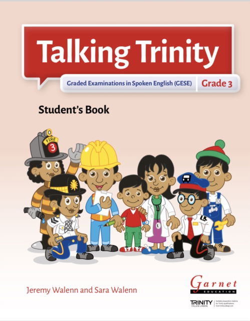 Cover for Talking Trinity · Talking Trinity Gese Grade 3 Students - Talking Trinity 2018 (Paperback Book)