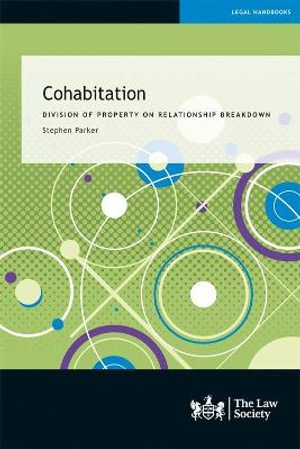 Cover for Stephen Parker · Cohabitation: Division of Property on Relationship Breakdown (Pocketbok) (2021)