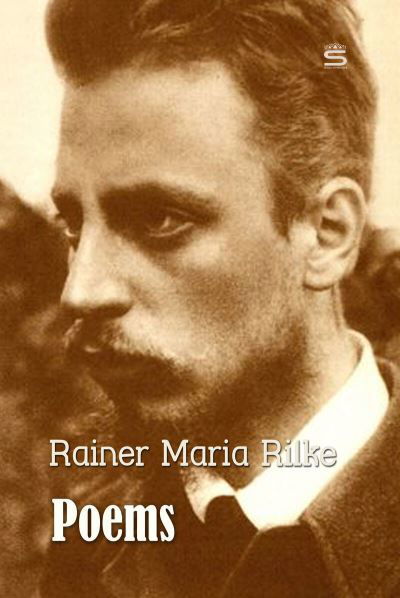 Poems - Rainer Maria Rilke - Kirjat - Sovereign - 9781787246720 - perjantai 20. heinäkuuta 2018