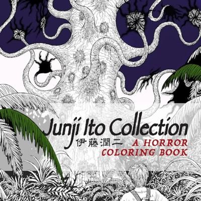 Cover for Junji Ito · Junji Ito Collection Coloring Book (Pocketbok) (2022)