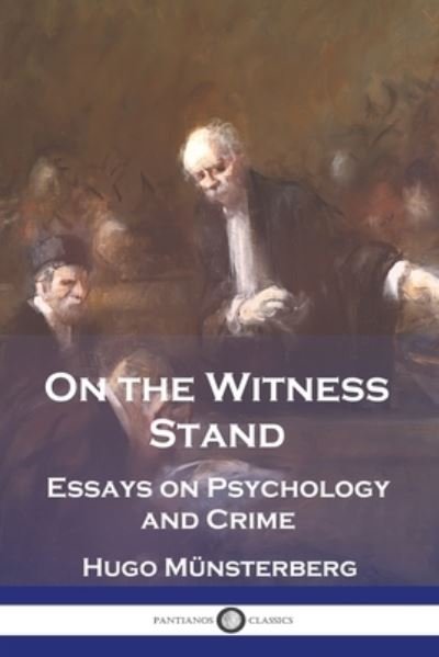 Cover for Hugo Münsterberg · On the Witness Stand (Book) (1909)