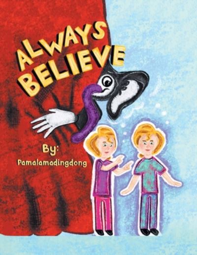 Cover for Pamalamadingdong · Always Believe (Paperback Book) (2020)