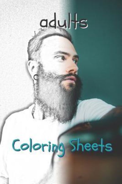 Cover for Coloring Books · Adults Coloring Sheets (Paperback Book) (2019)