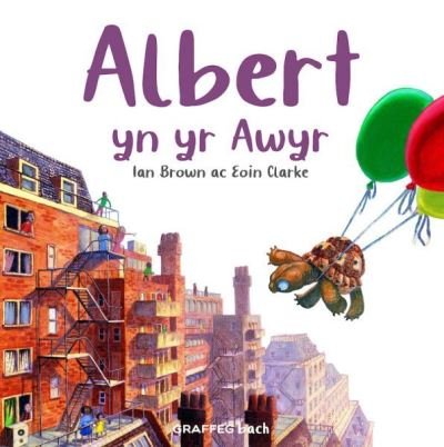Albert yn yr Awyr - Albert y Crwban - Ian Brown - Livros - Graffeg Limited - 9781802581720 - 13 de outubro de 2022