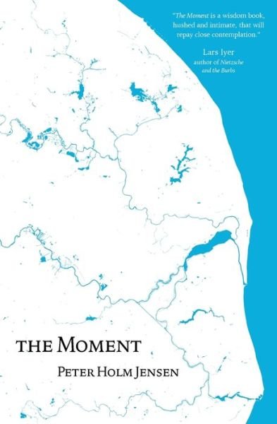Cover for Peter Holm Jensen · The Moment (Paperback Book) (2022)