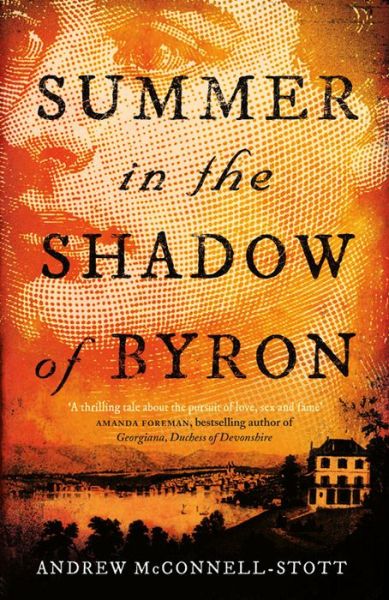 Cover for Andrew McConnell Stott · Summer in the Shadow of Byron (Taschenbuch) [Main edition] (2015)