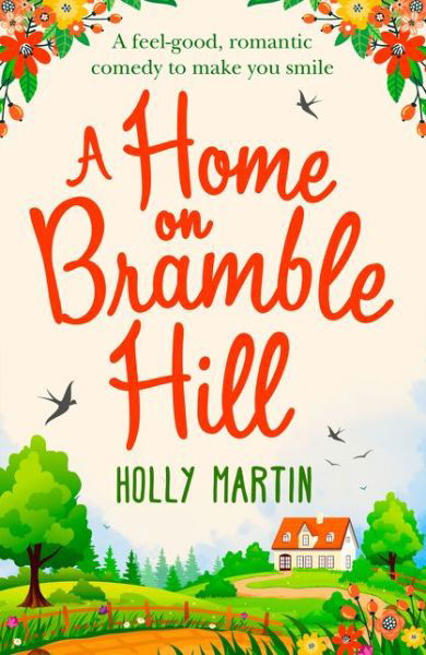 Cover for Holly Martin · A Home On Bramble Hill (Pocketbok) (2018)