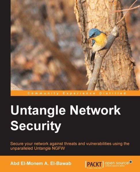 Cover for Abd El-Monem A.El-Bawab · Untangle Network Security (Pocketbok) (2014)