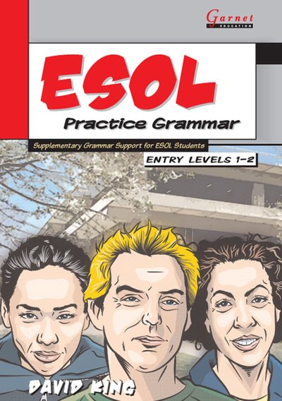 Cover for David King · ESOL Practice Grammar - Entry Levels 1 and 2 - SupplimentaryGrammar Support for ESOL Students (Kartongbok) [Student edition] (2008)