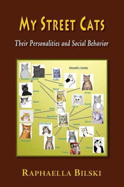 Cover for Dr Raphaella Bilski · My Street Cats: Their Personality &amp; Social Behavior (Paperback Book) (2014)