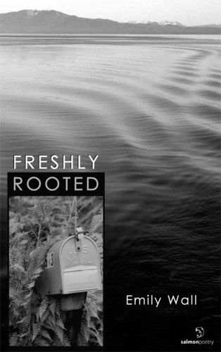 Cover for Emily Wall · Freshly Rooted (Paperback Book) (2001)