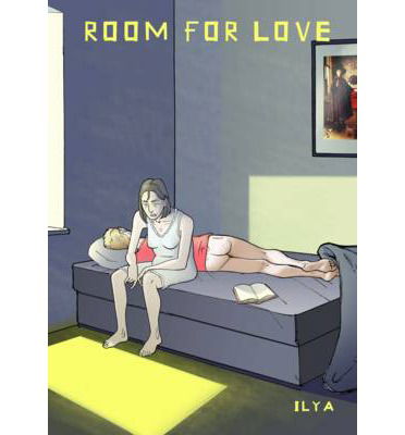 Cover for Ilya · Room for Love - Original Fiction (Innbunden bok) (2013)