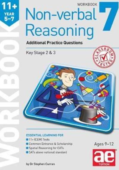 Cover for Stephen C. Curran · 11+ Non-verbal Reasoning Year 5-7 Workbook 7: Additional CEM Style Practice Questions (Paperback Book) (2017)