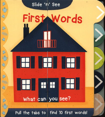 Slide 'n' See First Words - Slide 'n' See - Nick Ackland - Books - i am a bookworm - 9781911069720 - March 8, 2018