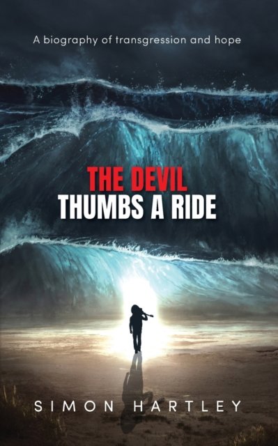 Cover for Simon Hartley · The Devil Thumbs A Ride (Taschenbuch) (2022)