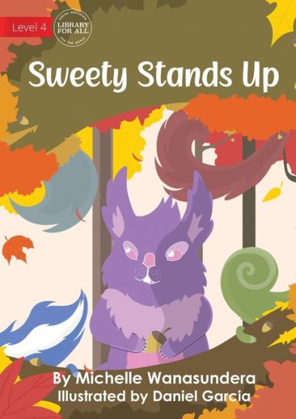 Cover for Michelle Wanasundera · Sweety Stands Up (Book) (2023)