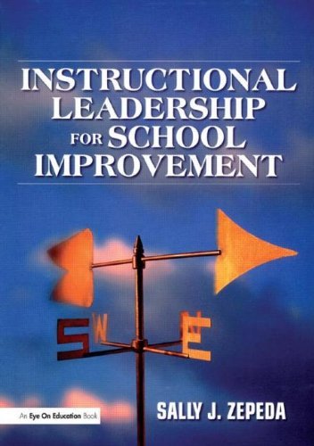 Cover for Zepeda, Sally J. (University of Georgia, USA) · Instructional Leadership for School Improvement (Paperback Book) (2003)