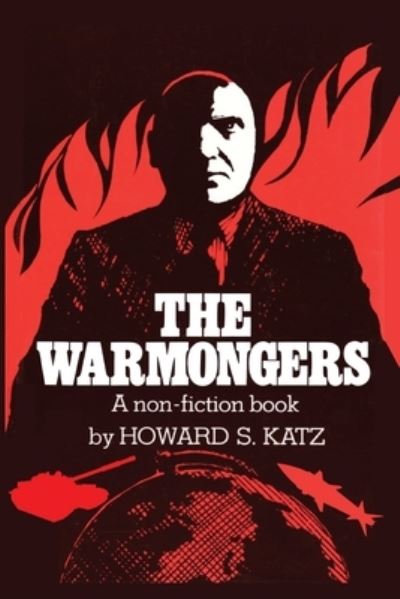 Cover for Howard S Katz · The Warmongers (Paperback Book) (2022)