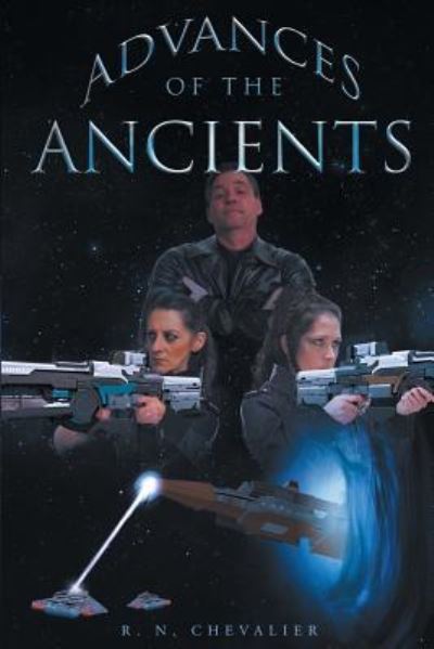 Cover for R.N. Chevalier · Advances of the Ancients (Paperback Book) (2018)