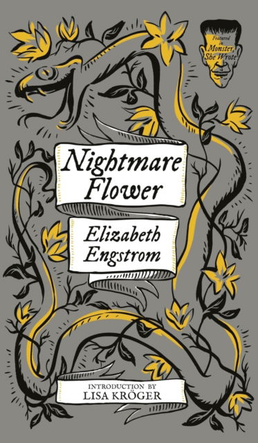 Cover for Elizabeth Engstrom · Nightmare Flower (Monster, She Wrote) (Inbunden Bok) (2020)