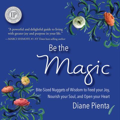 Cover for Diane Pienta · Be the Magic (Book) (2023)